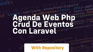 Agenda web php crud de eventos con laravel [upl. by Uball]