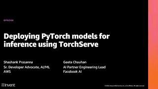 AWS reInvent 2020 Deploying PyTorch models for inference using TorchServe [upl. by Eetak]