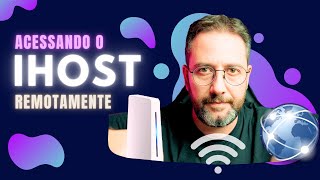 Acessando o iHost remotamente pelo Tailscale [upl. by Asiral]