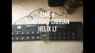 Tono Kiko Cibrian Line 6 Helix lt [upl. by Allecnirp]