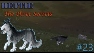 Hettie  The Three Secrets  To Love His Family  23  FINALE [upl. by Ramilahs]