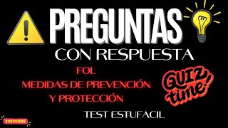 FOL TEST PREVENCIÓN Y PROTECCIÓN TEMA 10 PREGUNTAS CON RESPUESTAS APRUEBA EXÁMEN DE FORMACIÓN LABORA [upl. by Eynahpets910]