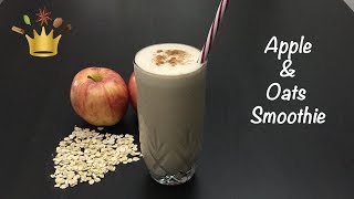 Apple amp Oats Smoothie  Healthy breakfast [upl. by Appilihp]