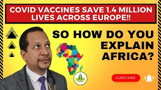 If Covid vaccines saved so many lives how do you explain Africa [upl. by Adamson976]