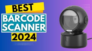 Top 5 BEST Desktop Barcode scanner In 2024 [upl. by Liag]