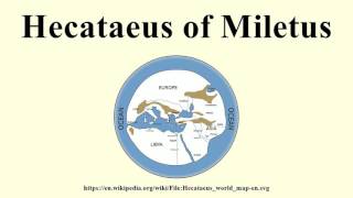 Hecataeus of Miletus [upl. by Amerigo53]