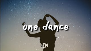 Drake  One Dance Lyrics [upl. by Bethezel]