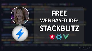 Free Web Based IDEs  StackBlitz Main Features and Usability [upl. by Rici148]