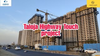 Taloja Higway Touch CIDCO Project  LampT  Prime Location  Current Work Update  Complete Soon [upl. by Appledorf]