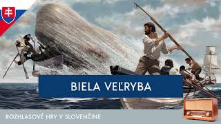 Herman Melville  Biela veľryba rozhlasová hra  2014  slovensky [upl. by Essyla490]