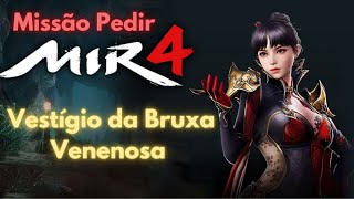 Missão Pedir  Vestígio da Bruxa Venenosa  MIR4 [upl. by Jared]