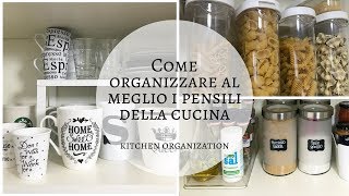 Organizzare la cucina  Come organizzare i pensili [upl. by Rhyner]