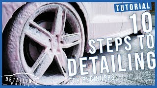 10 Steps on How to Detail Your Car A Beginners Guide [upl. by Norehc]