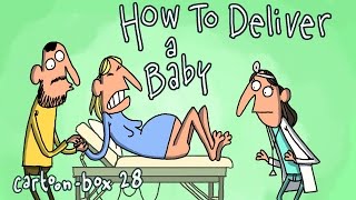 How To Deliver A Baby  CartoonBox 28 [upl. by Damaris294]