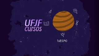 UFJF Cursos  Turismo [upl. by Cirdet]