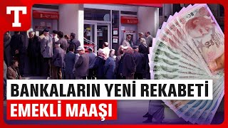 Emekli Maaşına Ek Zam Bankaları Promosyon Rekabetine İtiyor – Türkiye Gazetesi [upl. by Enytsirhc]