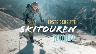 Ersten Schritte zum Skitourengehen  TUTORIAL [upl. by Ailimat179]