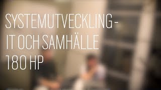 Inom IT hittar du de mest spännande framtidsjobben Läs Systemutveckling  IT och Samhälle 180 hp [upl. by Niltiac]