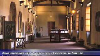 Quotidianonet per il Museo degli Innocenti di Firenze [upl. by Artek365]