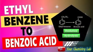 Ethyl Benzene to Benzoic acid conversion Organic chemistry [upl. by Faustus910]