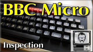 BBC Micro Computer Inspection  Nostalgia Nerd [upl. by Chesnut875]