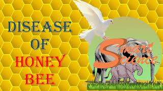 Diseases of Honey Bee  Smart Science [upl. by Graeme]