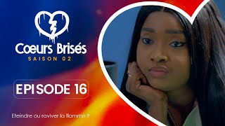 COEURS BRISÉS  Saison 2  Episode 16 VOSTFR [upl. by Jarlath]