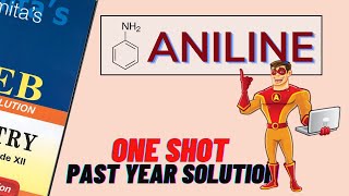 Aniline Aromatic Amines ONE SHOT Past Year Solutions for NEB Students in Nepali [upl. by Irolam442]