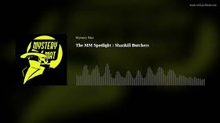 The MM Spotlight  Shankill Butchers [upl. by Oilerua]