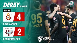 Galatasaray 42 Teksüt Bandırmaspor MAÇ ÖZETİ Ziraat Türkiye Kupası Son 16Turu  06022024 [upl. by Ritch]