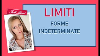 LIMITI TRUCCO VELOCE per le forme indeterminate [upl. by Aspa]