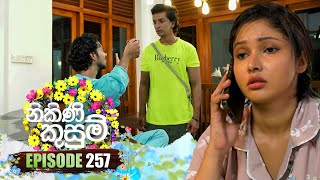 Nikini Kusum නිකිණි කුසුම්  Episode 257  12th September 2024 [upl. by Alioz]