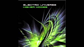 Electric Universe  Gratified [upl. by Herr]