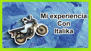 Mi experiencia con una motocicleta Italika [upl. by Sherris458]