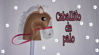 Como hacer un caballito de palo [upl. by Prosperus]