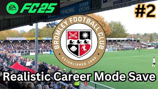 From Rags To Riches My Journey in EA FC 25 Career Mode Episode Two Bromley FC [upl. by Aciria703]