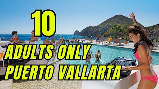 TOP 10 Best All inclusive Resorts Adults Only Puerto Vallarta [upl. by Nicholas]