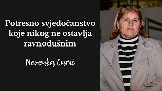 Potresno svjedočanstvo koje nikog ne ostavlja ravnodušnim  Nevenka Curić [upl. by Snowber]