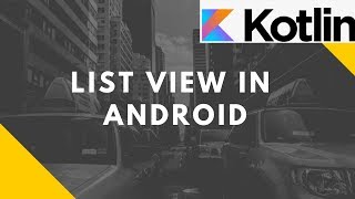 Android Custom Listview with Image Text and OnItemClickListener Using Kotlin [upl. by Kelula]