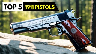 TOP 5 Best 1911 Pistols 2024 [upl. by Dachi204]