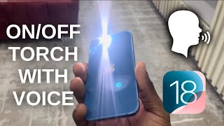 How to Turn ONOFF Flashlight With Only Voice on iPhone  iOS 18 [upl. by Grider]