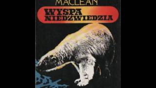 Alistair MacLean Wyspa niedźwiedzia Audiobook PL [upl. by Faustena]