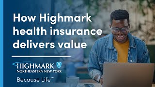 The Highmark Value Story  Client  BS NENY [upl. by Barthelemy]