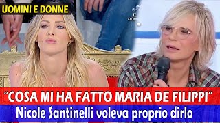 Uomini e Donne Nicole Santinelli “Maria non mi ha capito” [upl. by Ylas601]