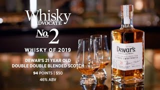 Dewars 21 year old Double Double—Whisky Advocate 2019 Top 20 Whisky 2 [upl. by Fadil637]