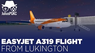 ROBLOXeasyJet Airbus A319 Flight [upl. by Emelina]