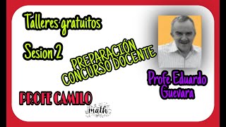 Sesión 2 Estudio concurso docente 2021  Profe Eduardo Guevara [upl. by Leiser]