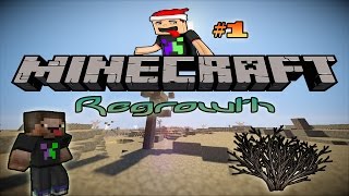 Minecraft Regrowth Modpack  Tập 1 VÙNG ĐẤT BỊ Ô NHIỄM [upl. by Pedaias]