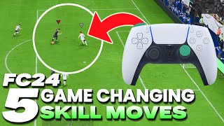 FC 24 5 NEW SKILL MOVES TO IMPROVE YOUR FIFA GAMEPLAY [upl. by Akcimat]