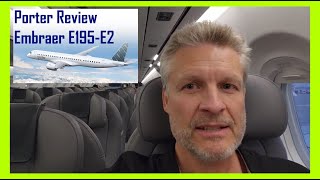 Is Porter Airlines Good Full Review on Embraer E195 E2 [upl. by Eeslehc483]